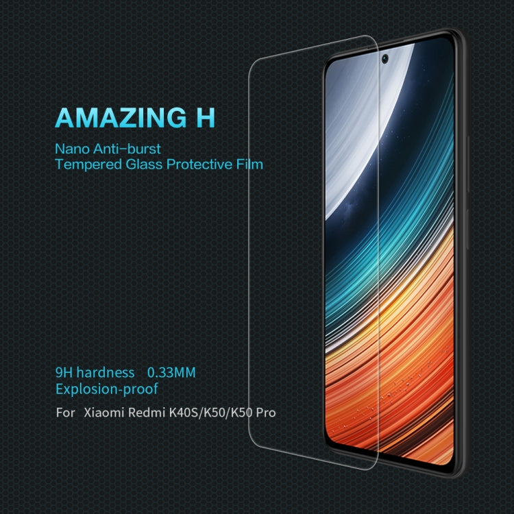 For Xiaomi Redmi K40S / K50 / K50 Pro NILLKIN H 0.33mm 9H Explosion-proof Tempered Glass Film -  by NILLKIN | Online Shopping UK | buy2fix